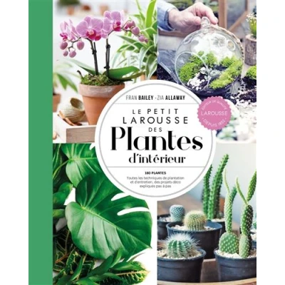 Image de Petit Larousse des plantes d&#039;intérieur NP