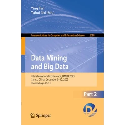 Afbeelding van Communications in Computer and Information Science Data Mining Big