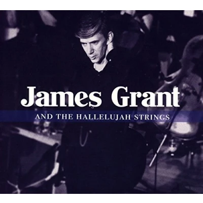 Afbeelding van James Grant &amp; The Hallelujah Strings String (CD)