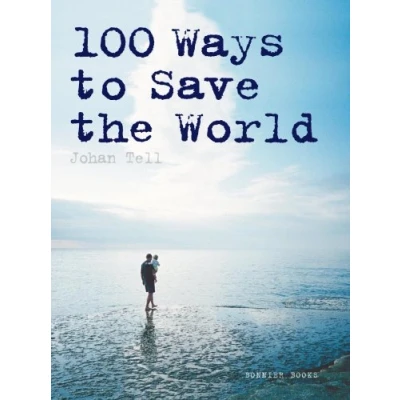 Afbeelding van 100 Ways to Save the World