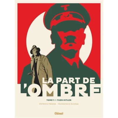 Image de La Part de l&#039;ombre Tome 01
