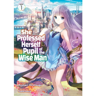 Afbeelding van She Professed Herself Pupil of the Wise Man (Light Novel) Vol. 1