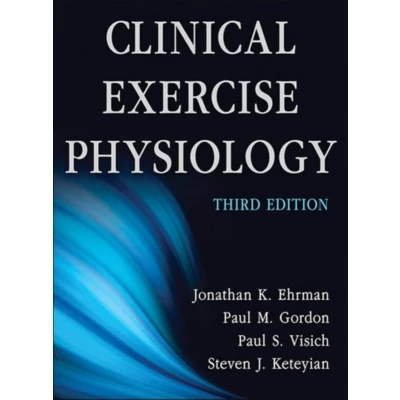 Afbeelding van Clinical Exercise Physiology 3rd Edition