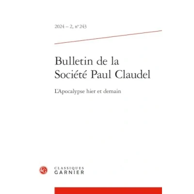 Afbeelding van BULLETIN DE LA SOCIETE PAUL CLAUDEL,243