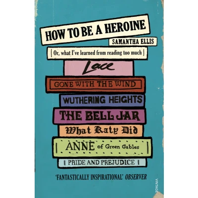 Afbeelding van How To Be A Heroine