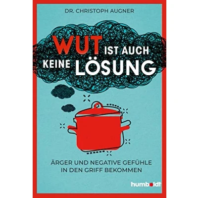 Afbeelding van Wut ist auch keine Lösung