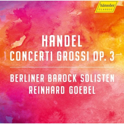 Afbeelding van Rheinhard Gobel Barocksolisten: Handel Concerti Grossi (CD)