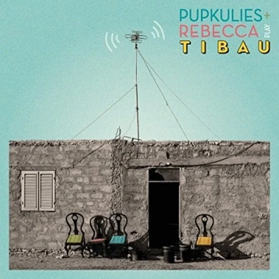 Afbeelding van Pupkulies &amp; Rebecca Tibau (CD)