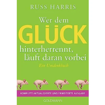 Afbeelding van Wer dem Glück hinterherrennt, läuft daran vorbei