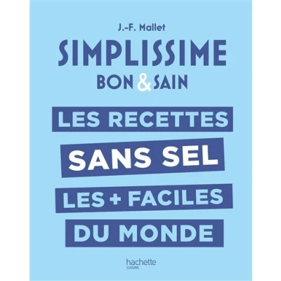 Image de les recettes sans sel + faciles du monde