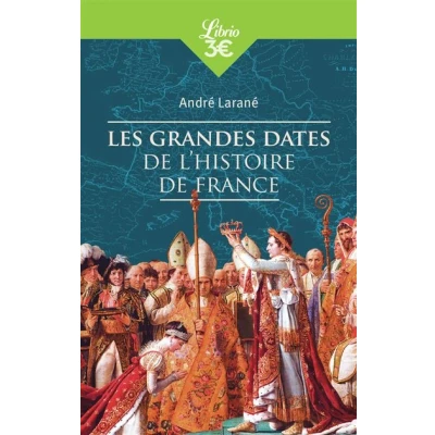 Image de Les grandes dates de l&#039;Histoire France