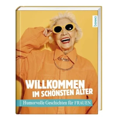 Afbeelding van Willkommen im schönsten Alter