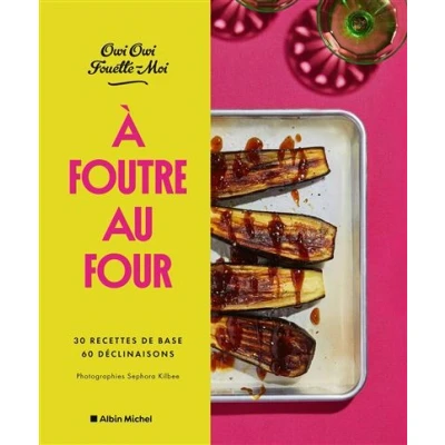 Image de A foutre au four !