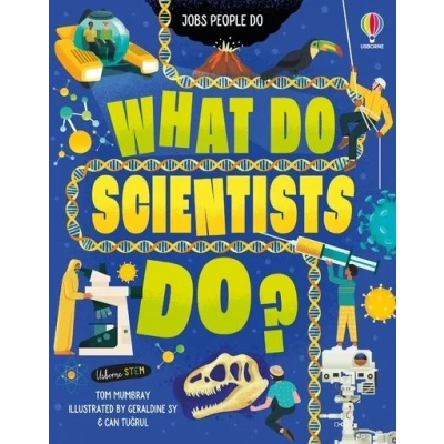 Image de What Do Scientists Do?