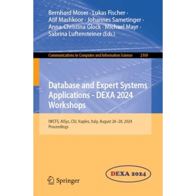 Afbeelding van Communications in Computer and Information Science Database Expert Systems Applications DEXA 2024 Workshops