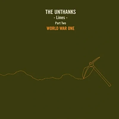 Afbeelding van Unthanks Lines Part Two:World War One (Single)