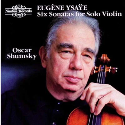 Afbeelding van Shumsky Ysaye: Six Sonatas For Solo Violins (CD)