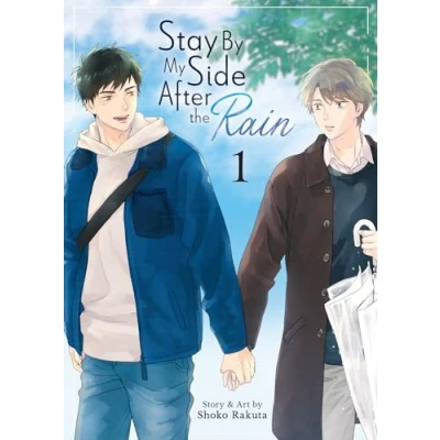Afbeelding van Stay By My Side After the Rain Vol. 1