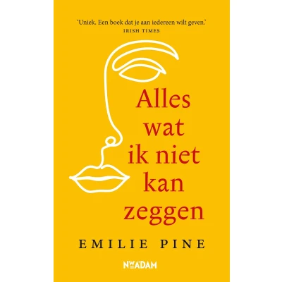 Afbeelding van Alles wat ik niet kan zeggen