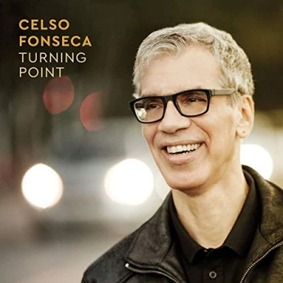 Afbeelding van Celso Fonseca Turning Point (CD)