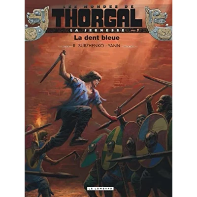 Afbeelding van La Jeunesse de Thorgal Tome 7 dent bleue