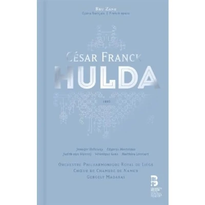 Afbeelding van Chœur De Chambre Namur,Orchestre Philharmonique Royal Liege Franck: Hulda (3 CD)