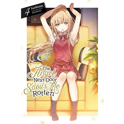 Afbeelding van Angel Next Door Spoils Me ROTTEN LIGHT NOVEL The Rotten, Vol. 4 (light novel)