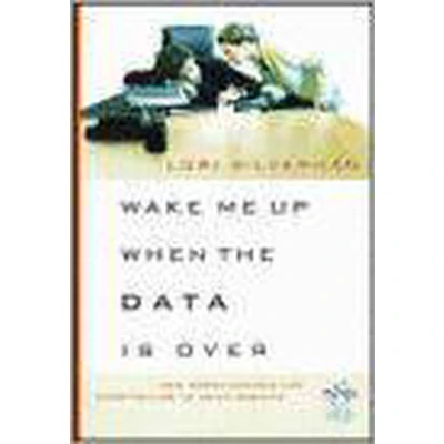 Afbeelding van Wake Me Up When the Data Is Over