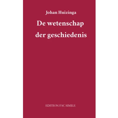 Afbeelding van De wetenschap der geschiedenis