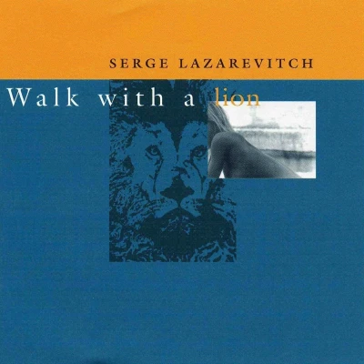 Afbeelding van Lazarevitch Walk With A Lion (CD)