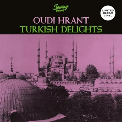 Afbeelding van Oudi Hrant Turkish Delight (LP)