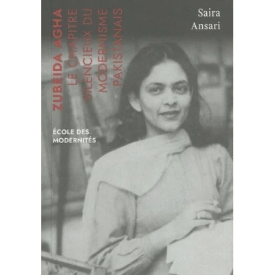 Image de ZZubeida Agha. Le chapitre silencieux du modernisme Pakistan