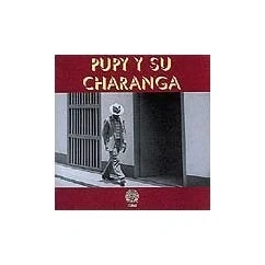 Afbeelding van Felix &#039;Pupy&#039; Lagrreta Pupy Y Su Charanga (CD)