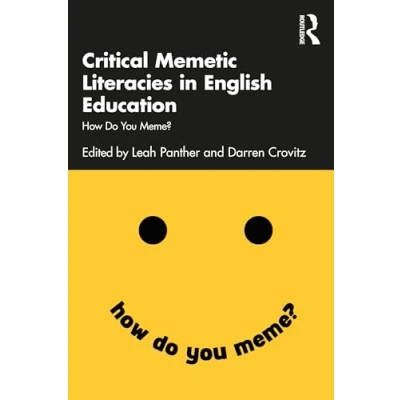 Afbeelding van Critical Memetic Literacies in English Education