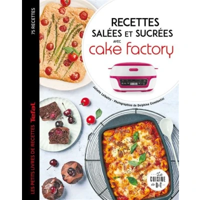 Image de Recettes salées et sucrées avec cake factory