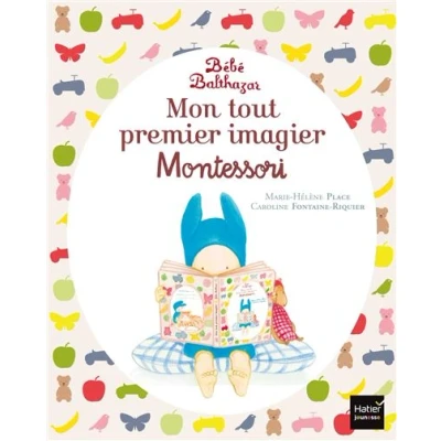 Image de Bébé Balthazar Mon tout premier imagier Pédagogie Montessori 0/3 ans