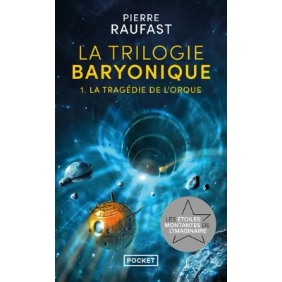 Image de La Trilogie baryonique Tome 1 tragédie de l&#039;orque