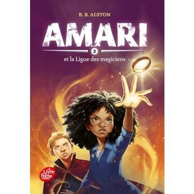 Afbeelding van AMARI,2:AMARI ET LA LIGUE DES MAGICIENS
