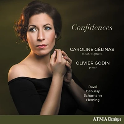 Afbeelding van Confidences: Ravel. Debussy. Schumann. Fleming