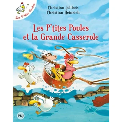 Afbeelding van Les p&#039;tites poules 12/Les et la grande casserole