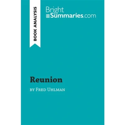 Image de Reunion by Fred Uhlman (Book Analysis)