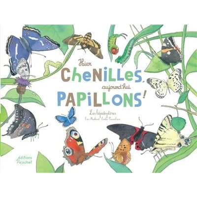 Image de Hier chenilles, aujourd&#039;hui papillons !