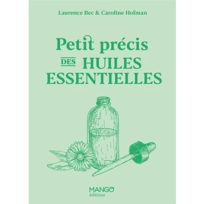 Image de Petit précis des huiles essentielles