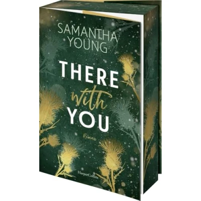 Afbeelding van There With You: Roman die SPIEGEL Bestsellerautorin ist zurück mit dem zweiten Band der spicy Standalone Serie um Adair Brüder Romantik pur in ... schottischen Highlands (Die Adairs, 2