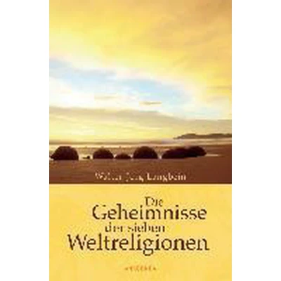 Afbeelding van Die Geheimnisse der sieben Weltreligionen