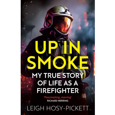 Afbeelding van Up In Smoke Stories From a Life on Fire