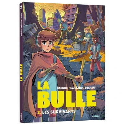 Image de La Bulle Tome 2 Les survivants