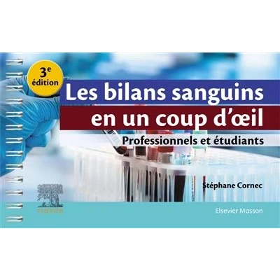 Image de Les bilans sanguins en un coup d&#039;oeil
