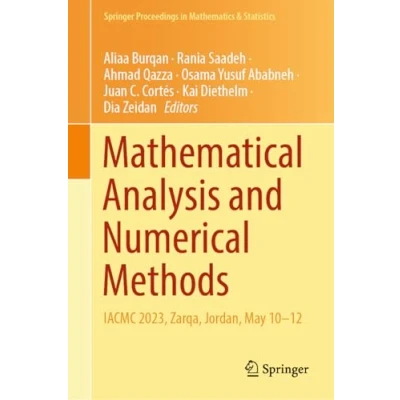 Afbeelding van Springer Proceedings in Mathematics &amp; Statistics Mathematical Analysis and Numerical Methods