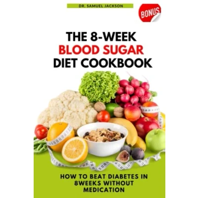 Afbeelding van The 8 Week Blood Sugar Diet Cookbook